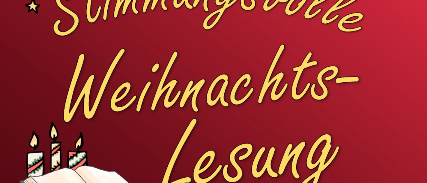Rotes Banner „Stimmungsvolle Weihnachts-Lesung“ mit Buch, Kerzen und Sternen.