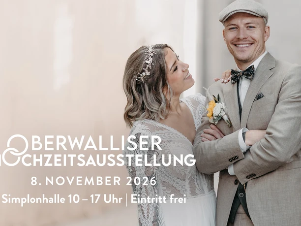 Oberwalliser Hochzeitssausstellung 08.11.2026.jpg