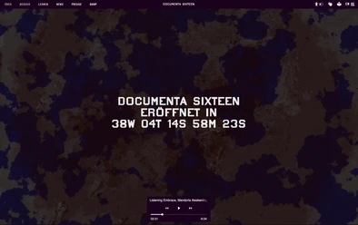 Auf schwarzem Hintergrund ist in weißer Schrift sichtbar: DOCUMENTA SIXTEEN ERÖFFNET IN 38W 04T 14S 58M 23S.