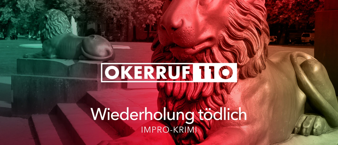 okerruf_110_wiederholung-toedlich.jpg