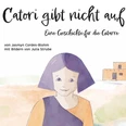 Catori gibt nicht auf