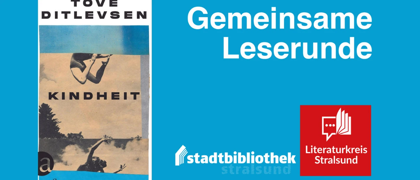 Tove Ditlevsen zum 50. Todestag: Literaturkreis Stralsund liest "Kindheit"