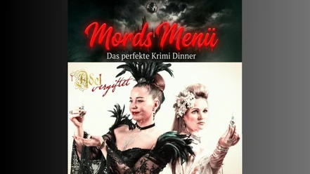 Mords Menü - das perfekte Krimi Dinner