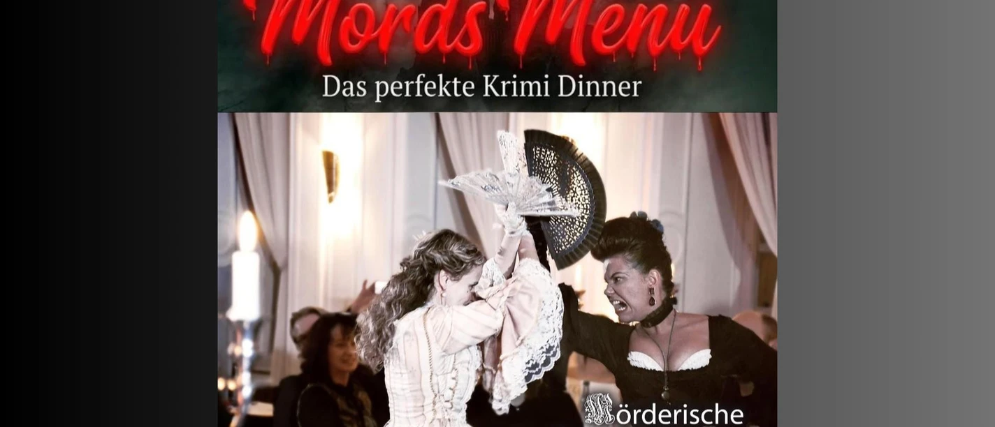 Mords Menü - das perfekte Krimi Dinner