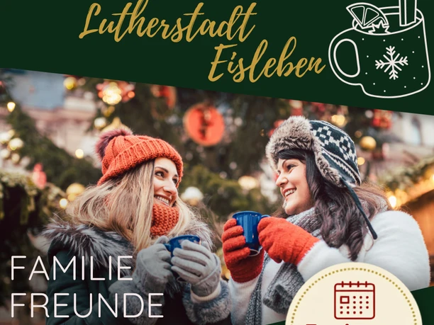 Glühweintour Lutherstadt Eisleben