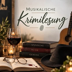 Motiv zur musikalischen Krimilesung mit Wein, Büchern, Hut, Gitarre und Kerzen.