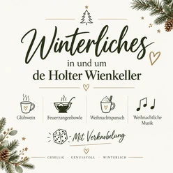 Winterliches Veranstaltungsplakat für de Holter Wienkeller mit Getränken, Musik und Verknobelung.