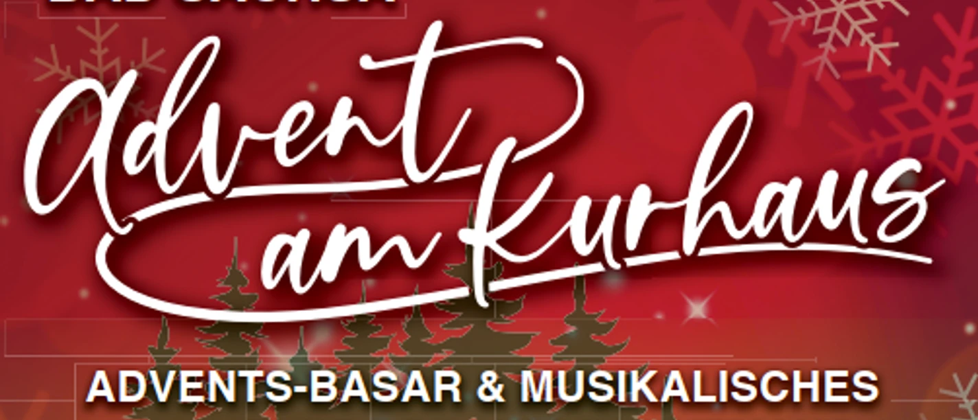 Weihnachtsmarkt Advent am Kurhaus