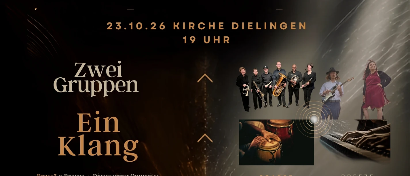 Zwei Gruppen - Ein Klang