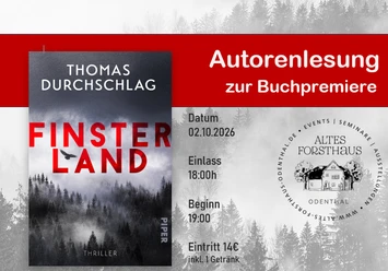 Plakat zur Autorenlesung von Thomas Durchschlag mit Thriller „Finsterland“ am 02.10.2026