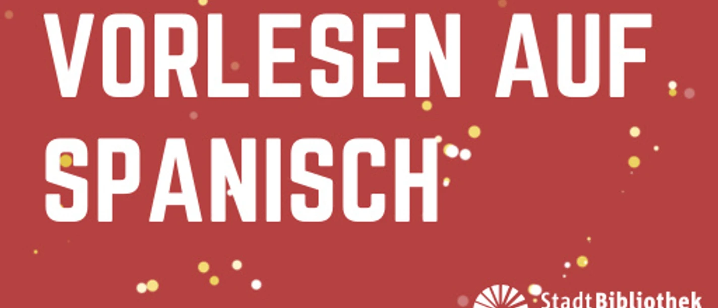 Bild zur Veranstaltung Vorlesen auf Spanisch - ab 5 Jahren