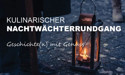 Kulinarischer Nachtwächterundgang