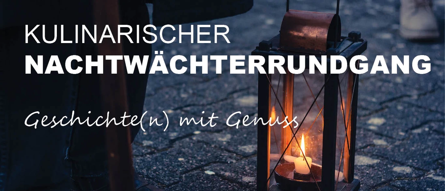 Kulinarischer Nachtwächterundgang