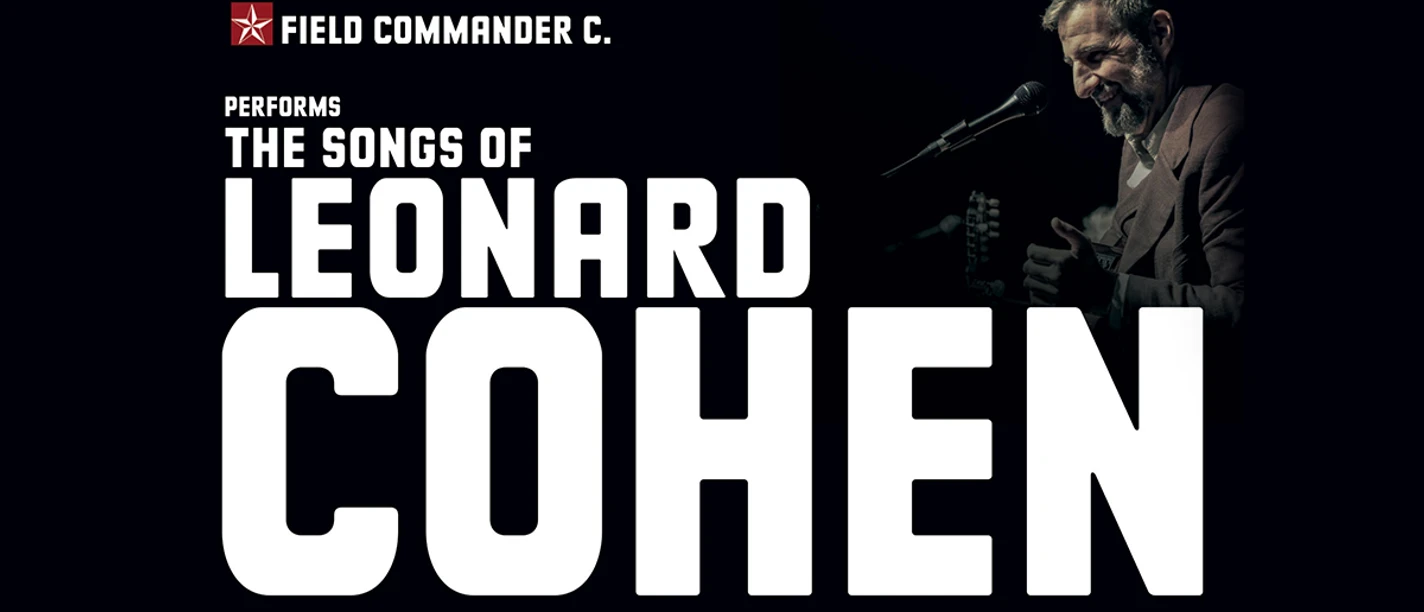 Field Commander Leonard Cohen Field Commander Leonard Cohen