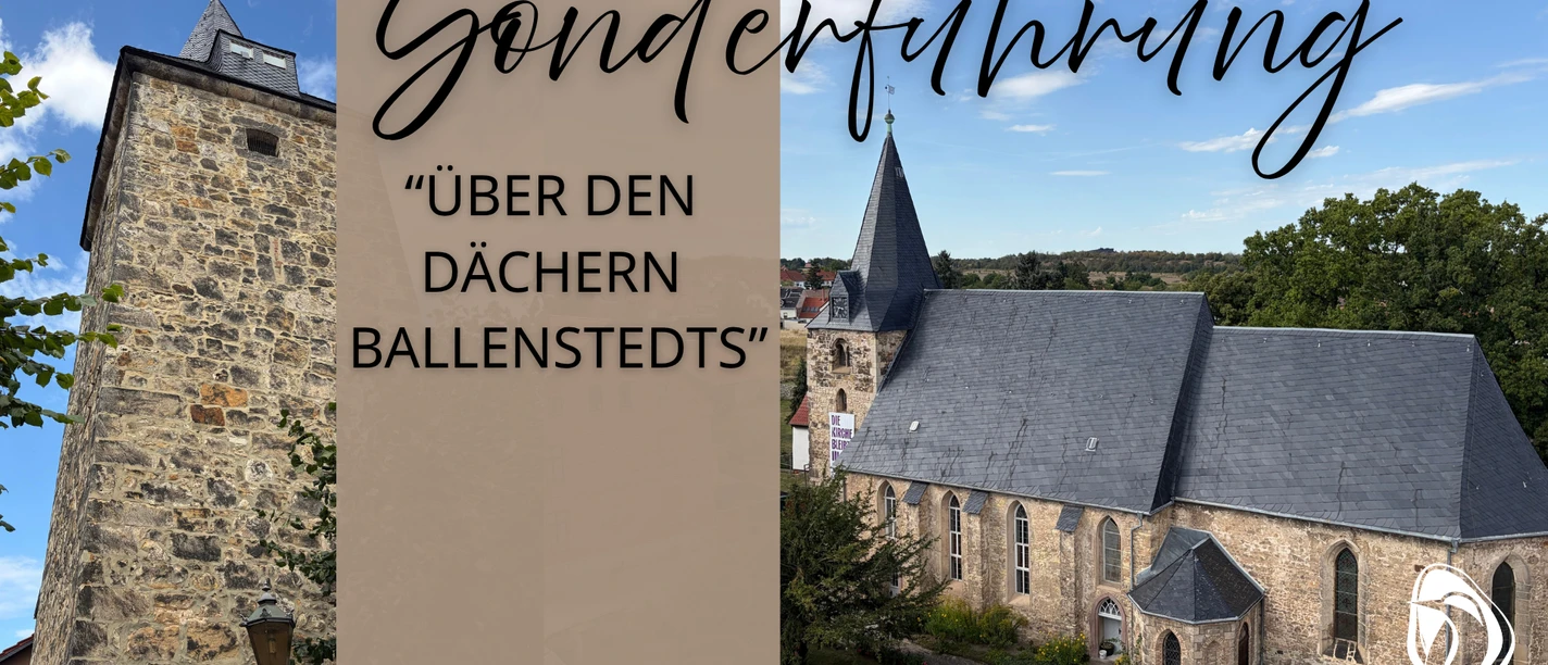 Sonderführung mit Marktturm Ballenstedt Sonderführung mit Marktturm Ballenstedt