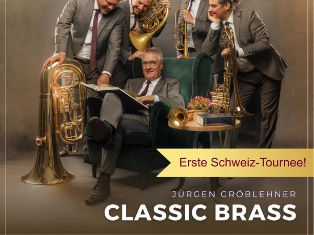 CLASSIC BRASS mit "Klanggeschichten" in Burgdorf CLASSIC BRASS mit "Klanggeschichten" in Burgdorf