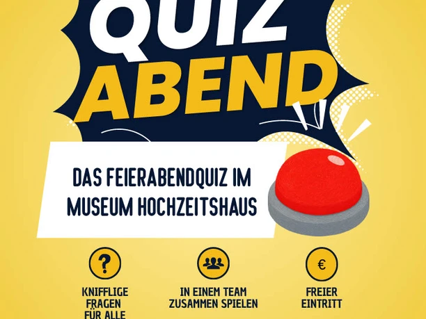 Plakat Quiz Abend im Museum Hochzeitshaus Plakat Quiz Abend im Museum Hochzeitshaus