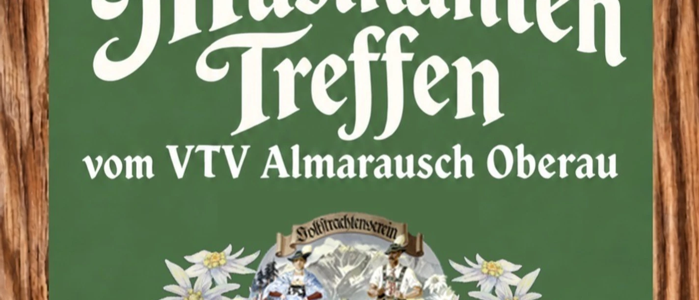 Musikantentreffen VTV Almarausch Oberau Musikantentreffen VTV Almarausch Oberau