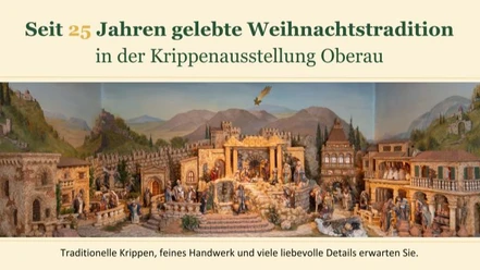 25 Jahre Krippenausstellung Oberau