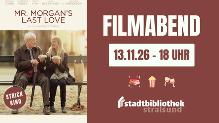 Strickkino in der Stadtbibliothek: „Mr. Morgans letzte Liebe“