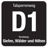 Markierungszeichen Talsperrenweg D1 Markierungszeichen Talsperrenweg D1
