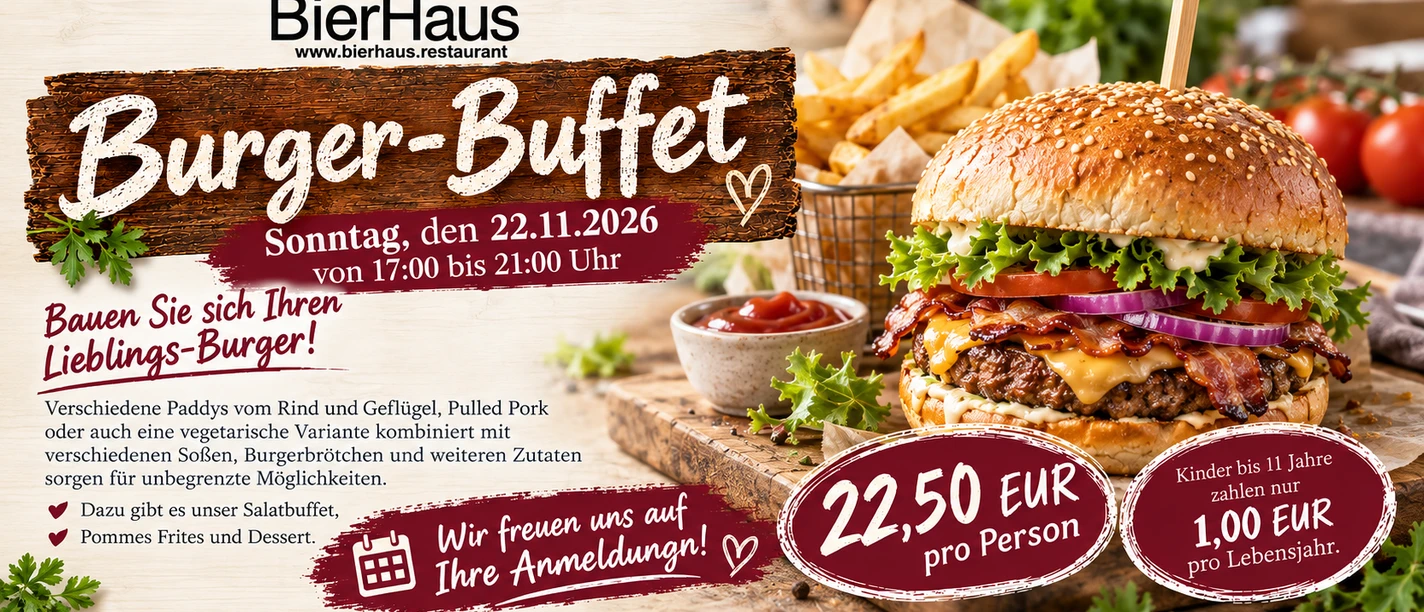 2026-11-22_Rustikales Burger-Buffet im BierHaus.png 2026-11-22_Rustikales Burger-Buffet im BierHaus.png