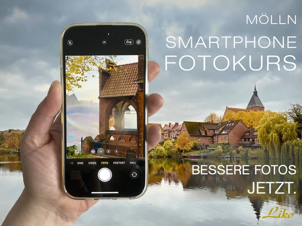 Liko_Smartphone_Fotokurs_Mölln_2026_11_01_quer_VK.jpg Liko_Smartphone_Fotokurs_Mölln_2026_11_01_quer_VK.jpg
