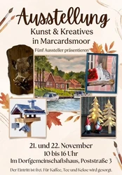 Bild Ausstellung Marcardsmoor.jpg Plakat zur Ausstellung Kunst & Kreatives in Marcardsmoor mit Bildern und Holzarbeiten.