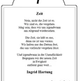 07 - Zeit - Ingrid Hartung Tafel mit dem Gedicht "Zeit" von Ingrid Hartung, Teil des Literarischen Wanderwegs im Garten der Poesie in Lage.