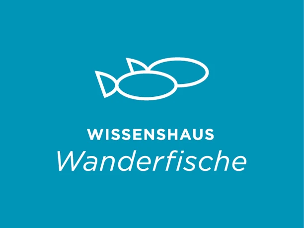 Das Wissenshaus der Wanderfische