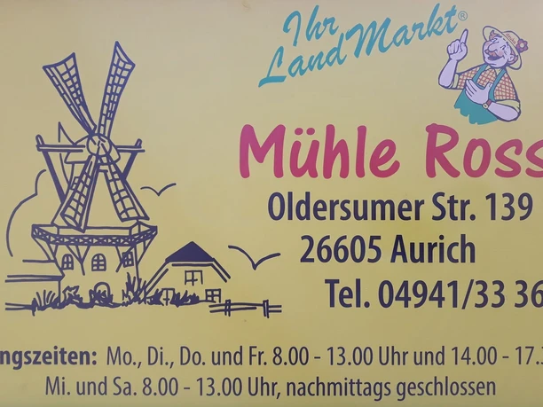 Landhandel Ross Aurich Schild mit Öffnungszeiten Landhandel Ross Aurich Schild mit Öffnungszeiten