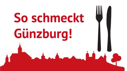 So schmeckt Günzburg_Restaurants & Gaststätten. So schmeckt Günzburg_Restaurants & Gaststätten.