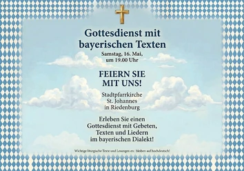 Gottesdienst mit bayerischen Texten