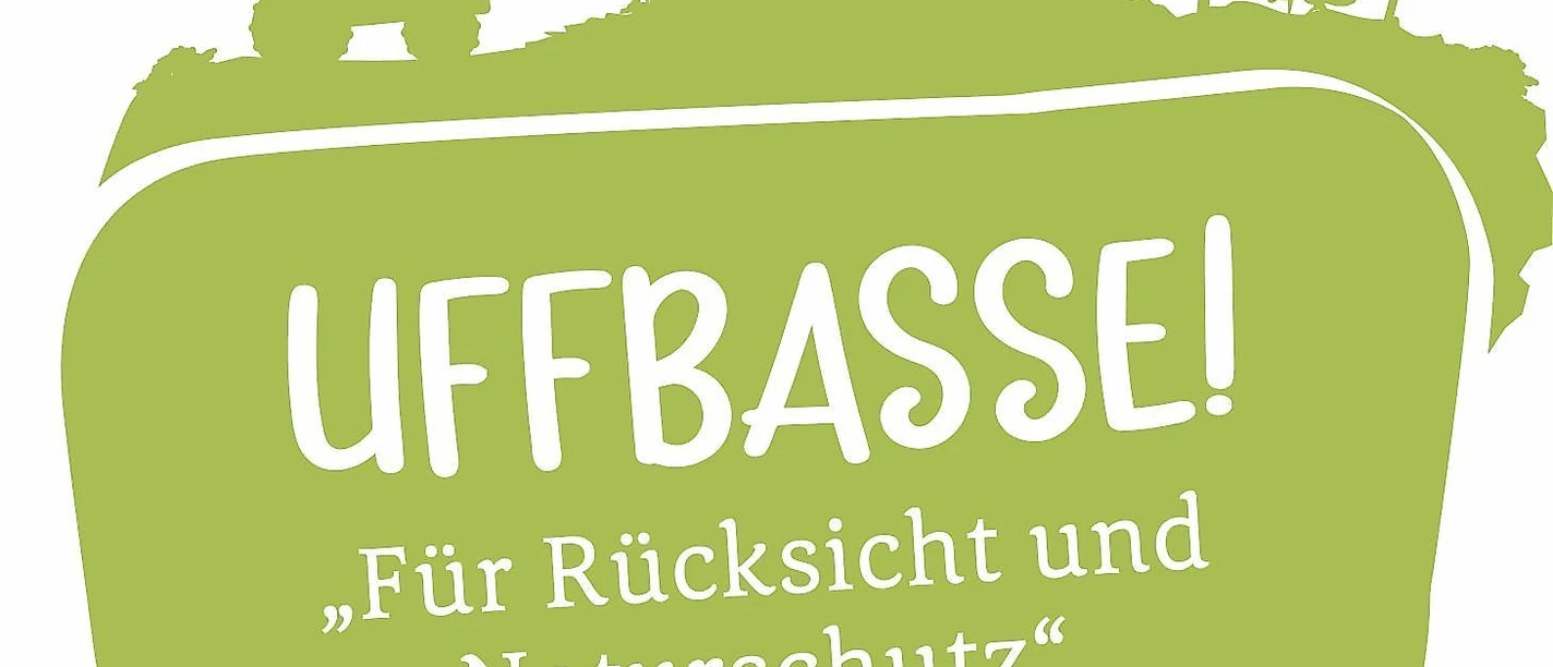UFFBASSE! im Wald - Für Rücksicht und Naturschutz