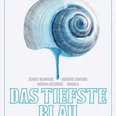 Das tiefste Blau