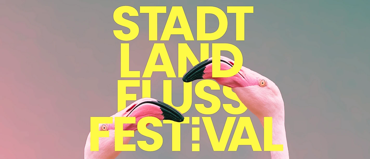 Stadt Land Fluss Festival