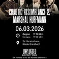 Flyer Chaotic Resemblance und Marshal Huffmann