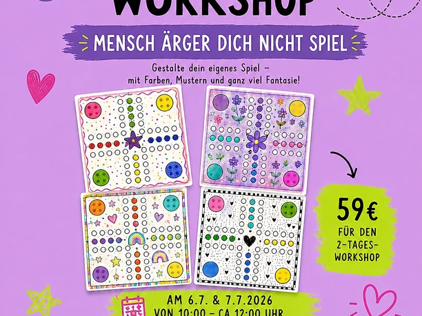 Mensch Ärgere Dich Nicht Workshop