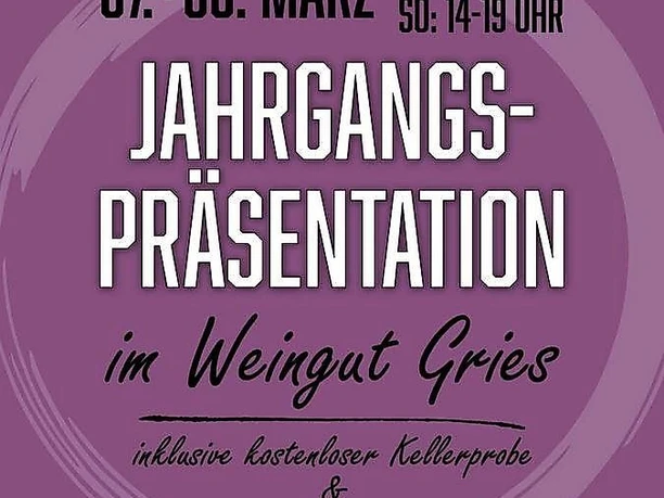 Jahrgangspräsentation Weingut Gries 2026