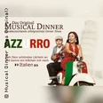 Musical Dinner (Das Original) Azzurro